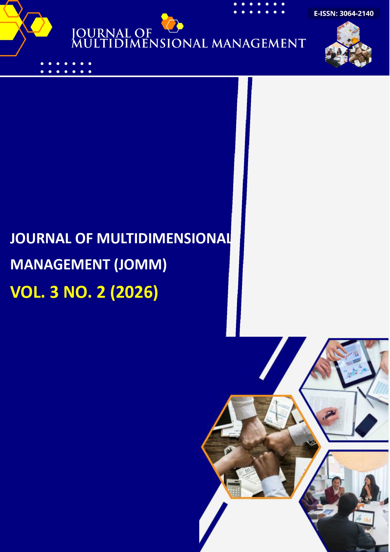 					View Vol. 3 No. 2 (2026): Journal of Multidimensional Management (JoMM) 
				